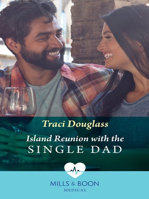 cover image of Island Reunion With the Single Dad